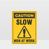 Custom Metal Sign,Caution Slow Men At Work Sign